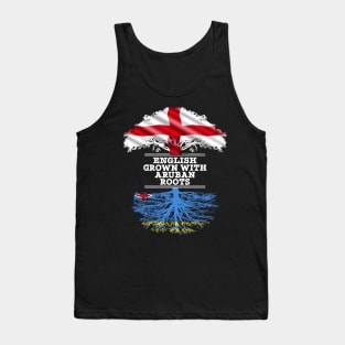 English Grown With Aruban Roots - Gift for Aruban With Roots From Aruba Tank Top